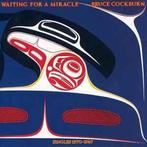 LP gebruikt - Bruce Cockburn - Waiting For A Miracle (Sin..., Cd's en Dvd's, Vinyl | Rock, Zo goed als nieuw, Verzenden