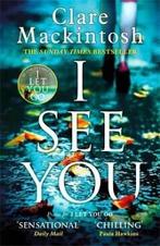 I see you 9780751566048 Clare Mackintosh, Verzenden, Gelezen, Clare Mackintosh