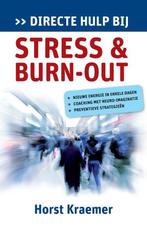 Directe hulp bij stress en burn-out - Horst Kraemer - 978946, Verzenden, Nieuw