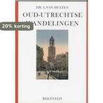 Oud-Utrechtse Wandelingen 9789061313632 A. van Hulzen, Boeken, Verzenden, Gelezen, A. van Hulzen