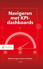 Navigeren met KPI Dashboards 9789001299606, Boeken, Zo goed als nieuw