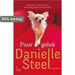 Puur geluk 9789021810560 Danielle Steel, Verzenden, Zo goed als nieuw, Danielle Steel