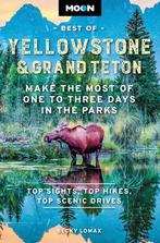 9781640497429 Moon Best of Yellowstone  Grand Teton (Seco..., Boeken, Verzenden, Nieuw, Becky Lomax