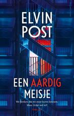 Een aardig meisje 9789026362576 Elvin Post, Boeken, Verzenden, Gelezen, Elvin Post