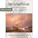 De Schipbreuk Van Het Barkschip Jan Hendrik Op De St., Verzenden, Gelezen, J. Hanou