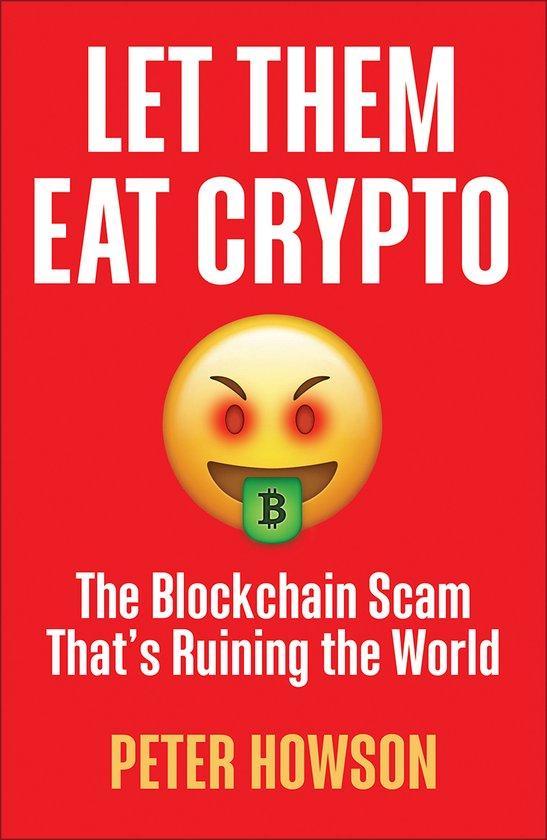 9780745348216 Let Them Eat Crypto Peter Howson, Boeken, Economie, Management en Marketing, Nieuw, Verzenden