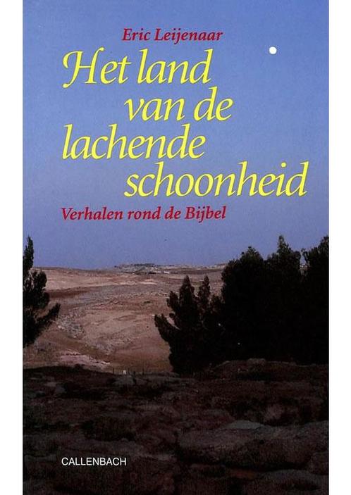 Het land van de lachende schoonheid Eric Leijenaar, Boeken, Godsdienst en Theologie, Verzenden