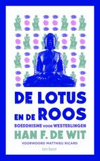 De lotus en de roos 9789025905569 Han F de Wit, Verzenden, Zo goed als nieuw, Han F de Wit