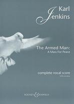 9780851624686 Armed Man A Mass For Peace, Karl Jenkins, Nieuw, Verzenden