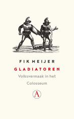 9789025308308 Gladiatoren Fik Meijer, Verzenden, Nieuw, Fik Meijer