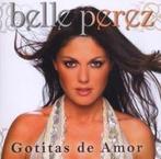 cd - Belle Perez - Gotitas De Amor, Verzenden, Zo goed als nieuw