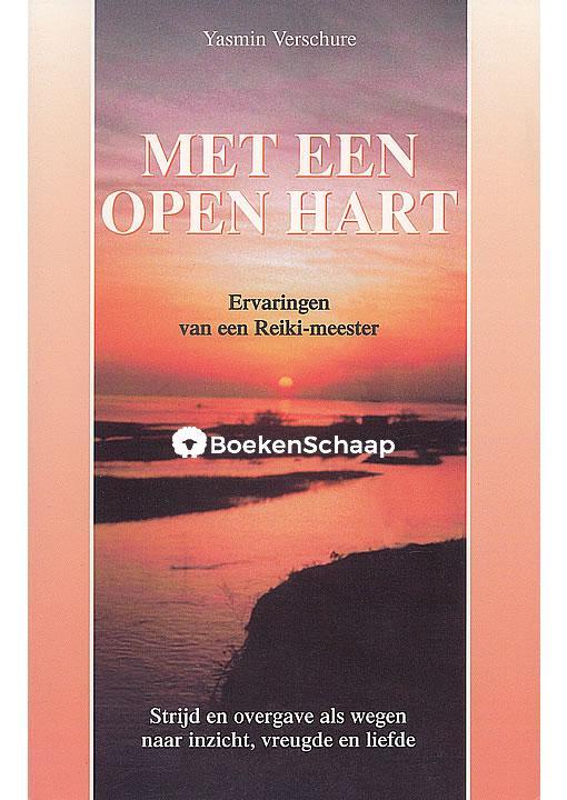 Met een open hart Yasmin Verschure, Boeken, Esoterie en Spiritualiteit, Verzenden