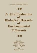 In Situ Evaluation of Biological Hazards of Env. Sandhu,, S. Sandhu, Shabeg, Zo goed als nieuw, Verzenden