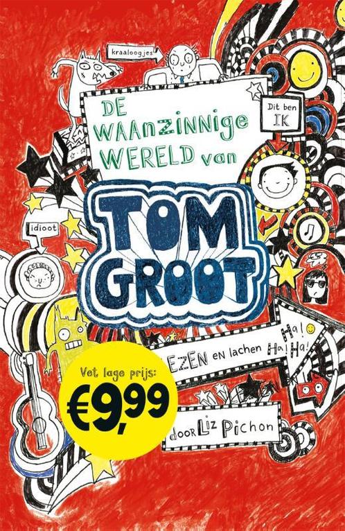 De waanzinnige wereld van Tom Groot / Tom Groot / 1, Boeken, Kinderboeken | Jeugd | 10 tot 12 jaar, Zo goed als nieuw, Verzenden