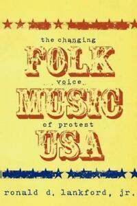 Folk Music Usa: The Changing Voice of Protest (Paperback), Boeken, Taal | Engels, Gelezen, Verzenden