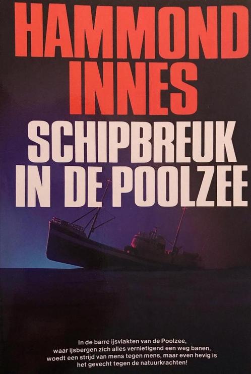 Schipbreuk in de poolzee 9789010015907 Hammond Innes, Boeken, Thrillers, Gelezen, Verzenden