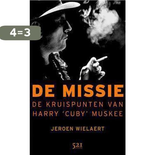 De missie 9789076927749 J. Wielaert, Boeken, Overige Boeken, Gelezen, Verzenden