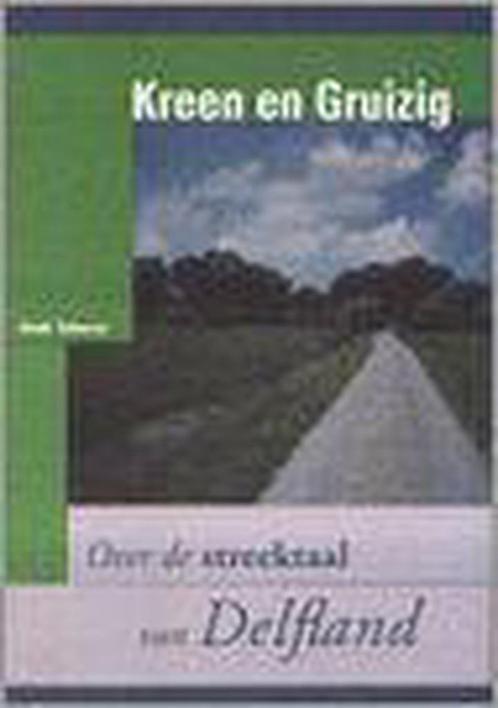 Kreen en gruizig 9789075095753 H. Tetteroo, Boeken, Overige Boeken, Zo goed als nieuw, Verzenden