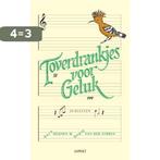 Toverdrankjes voor geluk 9789463383011 Merik van der Torren, Boeken, Verzenden, Gelezen, Merik van der Torren