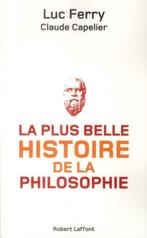 Plus Belle HIstoire De La Philosophie 9782221131213, Verzenden, Gelezen, Claude Capelier