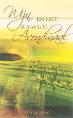 WIJN EN HET LAATSTE AVONDMAAL 9789060674109 N. Catsburg, Boeken, Verzenden, Zo goed als nieuw, N. Catsburg