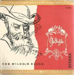 vinyl single 7 inch - Willi Schwabe - Gedichte von Wilhel..., Cd's en Dvd's, Vinyl Singles, Zo goed als nieuw, Verzenden