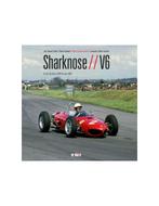 SHARKNOSE V6 - FERRARI 156, FERRARI 246SP & FERRARI 196SP -, Boeken, Auto's | Boeken, Nieuw, Ferrari, Author