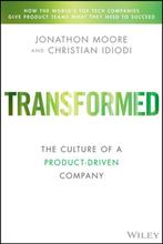 Silicon Valley Product Group- Transformed 9781119697336, Boeken, Verzenden, Zo goed als nieuw, Marty Cagan