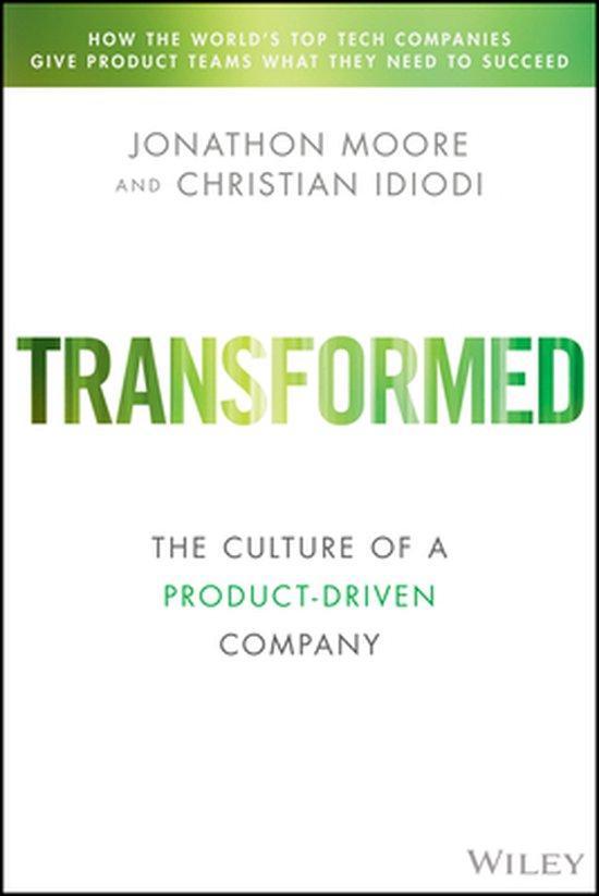 Silicon Valley Product Group- Transformed 9781119697336, Boeken, Taal | Engels, Zo goed als nieuw, Verzenden