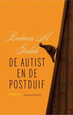 De autist en de postduif 9789085423577 Rodaan Al Galidi, Boeken, Verzenden, Zo goed als nieuw, Rodaan Al Galidi