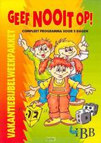 Geef nooit op / Vakantiebijbelweekpakket 9789032309091, Boeken, Verzenden, Gelezen, A. Doggen
