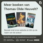 Orakel 9789049202477 Thomas Olde Heuvelt, Boeken, Verzenden, Zo goed als nieuw, Thomas Olde Heuvelt
