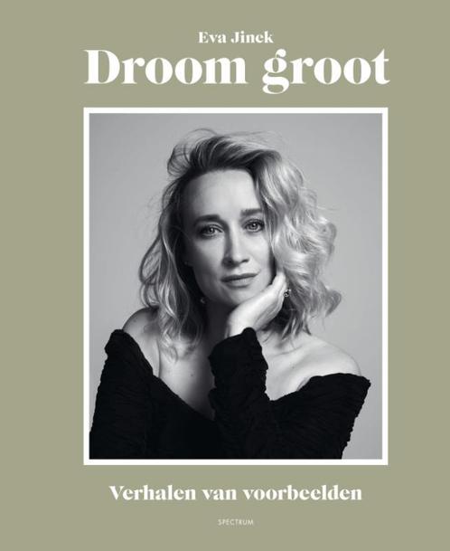 Droom groot 9789000368808 Eva Jinek, Boeken, Literatuur, Zo goed als nieuw, Verzenden