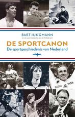 De Sportcanon 9789400402942 Bart Jungmann, Verzenden, Zo goed als nieuw, Bart Jungmann