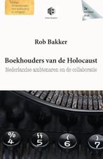 9789083060224 Boekhouders van de Holocaust, Boeken, Studieboeken en Cursussen, Nieuw, Rob Bakker, Verzenden