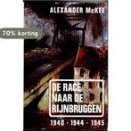 De race naar de Rijnbruggen 9789060457627 Mckee, Verzenden, Gelezen, Mckee