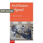 Nu en verder 2 - Antilliaans erfgoed 9789087283568, Boeken, Verzenden, Zo goed als nieuw, Gert Oostindie