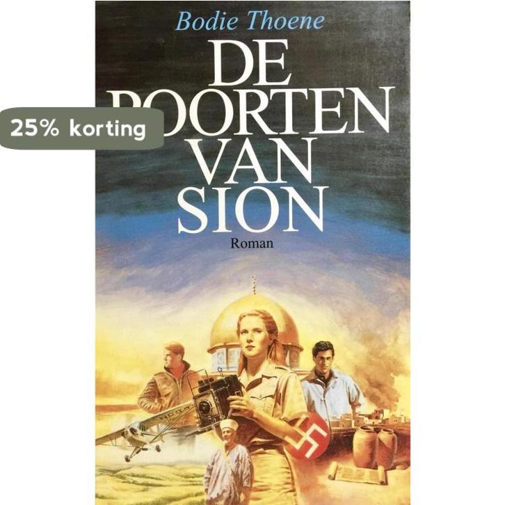 De poorten van Sion / De kronieken van Sion / 1 Bodie Thoene, Boeken, Romans, Gelezen, Verzenden