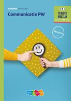 Traject welzijn Communicatie PW Niveau 34 9789006978551, Boeken, Verzenden, Zo goed als nieuw