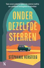 9789401625081 Onder dezelfde sterren Stephanie Versteeg, Verzenden, Nieuw, Stephanie Versteeg