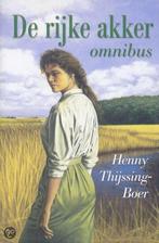 De rijke akker 9789020526455 Henny Thijssing-Boer, Verzenden, Zo goed als nieuw, Henny Thijssing-Boer