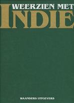 WEERZIEN MET INDIE COMPLEET 9789040003622 Martin Bossenbroek, Boeken, Verzenden, Gelezen, Martin Bossenbroek