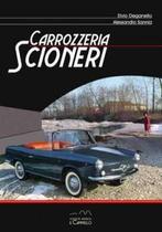 Carrozzeria Scioneri, Fiat, Boeken, Auto's | Boeken, Algemeen, Verzenden, Nieuw, Alessandro Sannia