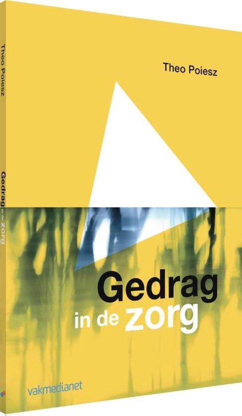 9789462761438 Gedrag in de zorg Theo Poiesz, Boeken, Economie, Management en Marketing, Nieuw, Verzenden