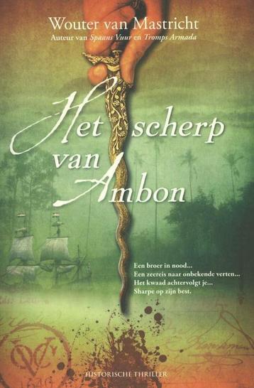 Het scherp van ambon - Wouter van Mastricht - 9789045201788 beschikbaar voor biedingen