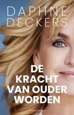 9789464043433 De kracht van ouder worden | Tweedehands, Verzenden, Zo goed als nieuw, Daphne Deckers
