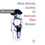 Gloria in excelsis Deo 9789029588515 Miek Smilde, Verzenden, Gelezen, Miek Smilde