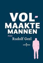 Volmaakte mannen 9789490687700 Rudolf Geel, Verzenden, Zo goed als nieuw, Rudolf Geel
