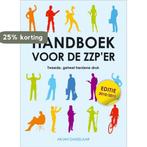 Handboek voor de zzper editie 2010/2011 9789059404366, Verzenden, Gelezen, Arjan Dasselaar