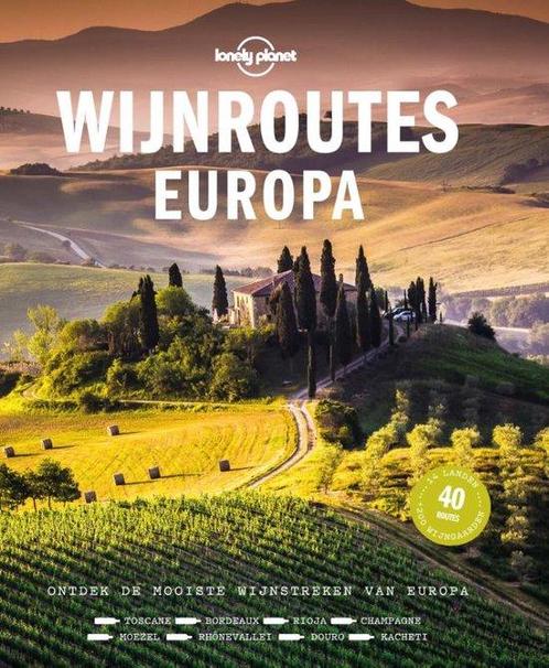 9789043928571 Lonely Planet - Wijnroutes Europa, Boeken, Informatica en Computer, Zo goed als nieuw, Verzenden